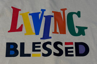 "LIVING BLESSED" TEE- CREAM (PRE-ORDER)